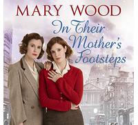 In Their Mother's Footsteps [Audio]