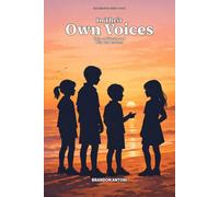 In Their Own Voices: Kids on Divorce and Why Dad Matters: 3 (The Present Dad Series)