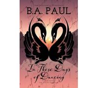 In These Days of Dancing