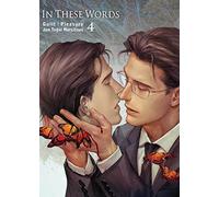 In These Words, tome 04