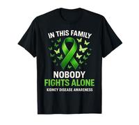 In This Family Nobody Fights Alone Kidney Disease Awareness Camiseta