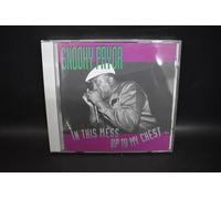 In This Mess Up to My Chest