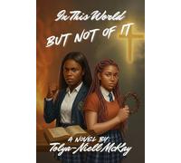 In This World But Not of It