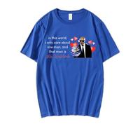 In This World I Only Care About One Man and That Man Is Mr.Worldwide T Shirt 100% Pure Cotton T-Shirts Streetwear