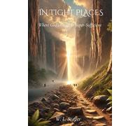 IN TIGHT PLACES: Where God’s Grace is Super-Sufficient