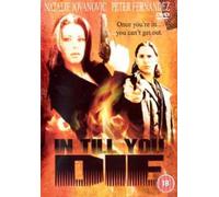 In Till You Die [Francia] [DVD]