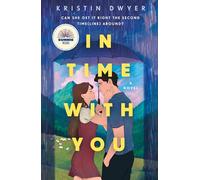 In Time with You: A Novel
