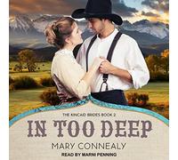 In Too Deep (The Kincaid Brides Series)