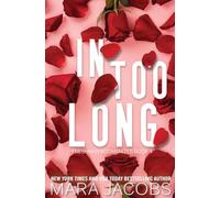 In Too Long: Freshman Roommate Book 4