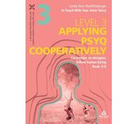 In Touch With Your Inner Voice LEVEL 3: Book 3/6: Co-creator, co-designer, fellow human being: 2