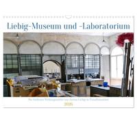 In Transformation: Liebig-Museum und -Laboratorium in Gießen (Wandkalender 2026 DIN A3 quer), CALVENDO Monatskalender: Erleben Sie die originale ... (1803-1873) während der Sanierungsphase