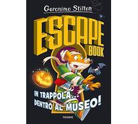 In trappola... dentro al museo! Escape book (One shot)