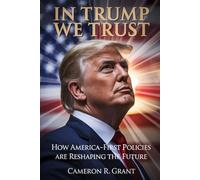 In Trump We Trust: How America-First Policies Are Reshaping The Future