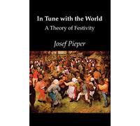 In Tune With The World: A Theory of Festivity