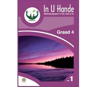 In U hande Deel 1 Graad 4