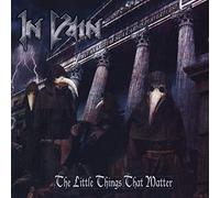 In Vain - The Little Things That Matter