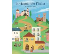 IN VIAGGIO PER L'ITALIA