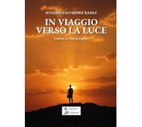 In viaggio verso la luce