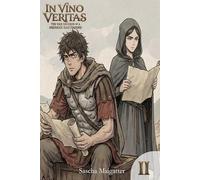 In Vino Veritas: The Mud War: The War Records of a Drunken Mastermind, Volume 2