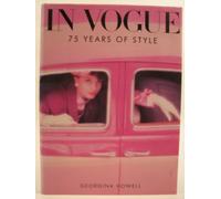 In Vogue: Seventy-five Years of Style
