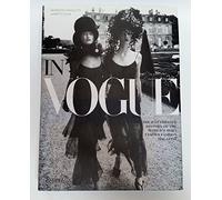 In Vogue: the illustrated history of the world's most famous fashion magazine