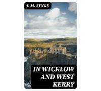 In Wicklow And West Kerry (ebook)