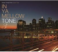 In Ya Mellow Tone 3 Goon Trax 10th Anniversary