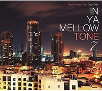 In Ya Mellow Tone 7 Goon Trax 10th Anniversary