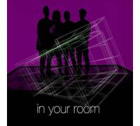 In Your Room