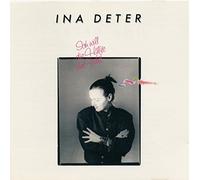 Ina Deter - Ich Will Die Hälfte Der Welt