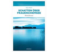 Ina May Schatten über Frauenchiemsee: Kriminalroman (Schwester Alt (Tapa blanda)
