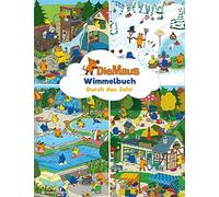 Ina Mertens Ste Maus Wimmelbuch - Durch das Jahr mit der Maus: Das (Tapa blanda)