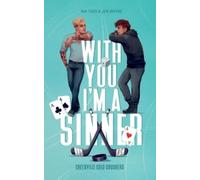Ina Taus Jen Rivers With you I'm a Sinner (Tapa blanda)