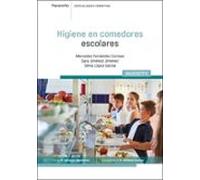 INAD067PO Higiene en comedores escolares: INAD067PO (Industrias Alimentarias)