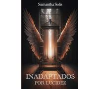 Inadaptados por Lucidez