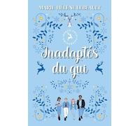 Inadaptés du gui: 7 (Université Du Pôle Nord)