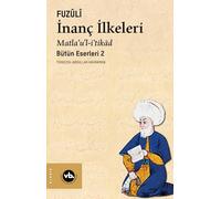 İnanç İlkeleri: Matla’u’l-i’tikad