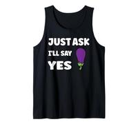 Inappropriate I'm Not Picky Funny Just Ask I'Ll Say Yes Camiseta sin Mangas