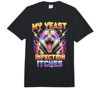 Inappropriate My Yeast Infection Itches Humor Joke Comfort Colors Adult Heavyweight T-Shirt