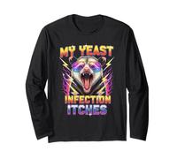 Inappropriate My Yeast Infection Itches Humor Joke Manga Larga