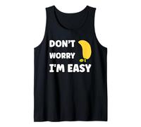 Inappropriate Not Picky Funny Ask Don't Worry I'm Easy Camiseta sin Mangas
