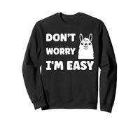 Inappropriate Not Picky Funny Ask Don't Worry I'm Easy Sudadera