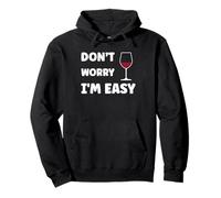 Inappropriate Not Picky Funny Ask Don't Worry I'm Easy Sudadera con Capucha
