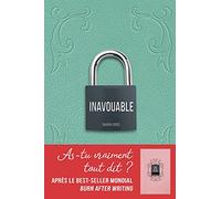 Inavouable: As-tu vraiment tout dit ? La suite du best-seller mondial Burn after writing