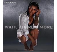 Inayah - Wait,There's More