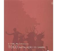 Inc. S-Tone - Toco-Instalacao Do Samba [Vinilo]