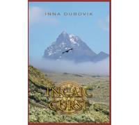 INCAIC CURSE: The mystery of the lost treasure remains unresolved