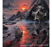 Incandescence - Le coeur de l'homme [Vinilo]