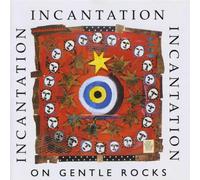 Incantation - On Gentle Rocks