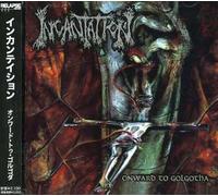 Incantation - Onward to Golgotha [Import]